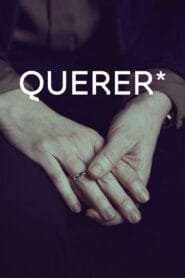 Querer: Temporada 1