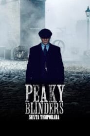 Peaky Blinders: Temporada 6