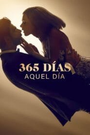 365 días: Aquel día