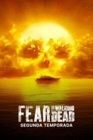 Fear the Walking Dead: Temporada 2