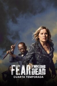 Fear the Walking Dead: Temporada 4