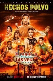 Hechos polvo: Temporada 1