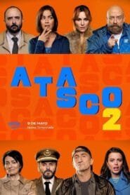 Atasco: Temporada 2