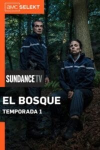 El bosque: Temporada 1