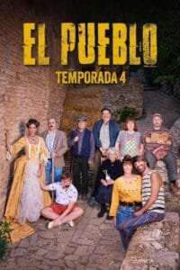 El pueblo: Temporada 4