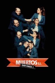 Muertos S.L.: Temporada 3