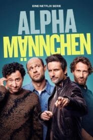 Hombres de verdad: Temporada 1
