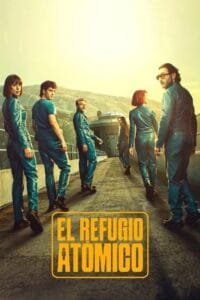 El refugio atómico: Temporada 1