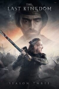 The Last Kingdom: Temporada 3