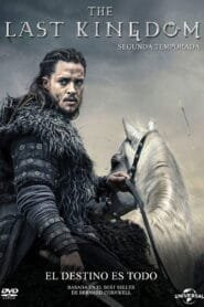 The Last Kingdom: Temporada 2