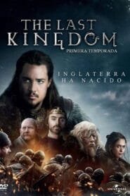 The Last Kingdom: Temporada 1