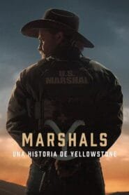 Marshals: Una historia de Yellowstone: Temporada 1