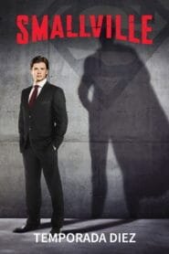 Smallville: Temporada 10