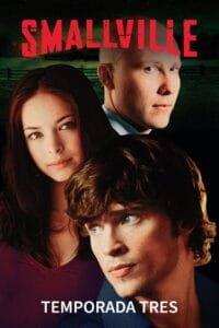 Smallville: Temporada 3