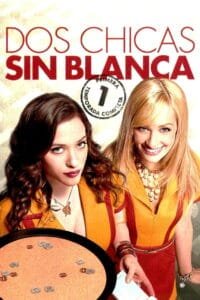 Dos chicas sin blanca: Temporada 1