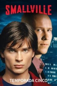 Smallville: Temporada 5