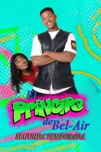 El príncipe de Bel-Air: Temporada 2